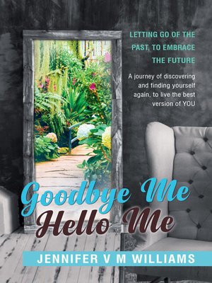 cover image of Goodbye Me Hello Me